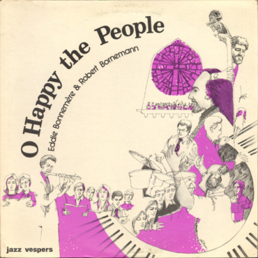 Eddie Bonnemere & Robert E. Bornemann - O Happy The People (LP-Used)