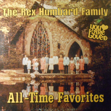 Humbard Family - You Are Loved - All-Time Favorites (LP-Used)