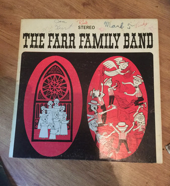 The Farr Family - The Farr Family Band (LP-Used)