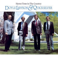 Doyle Lawson & Quicksilver - Hymn Time In The Country (LP-Used)