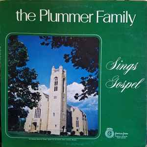 The Plummer Family - Sings Gospel (LP-Used)