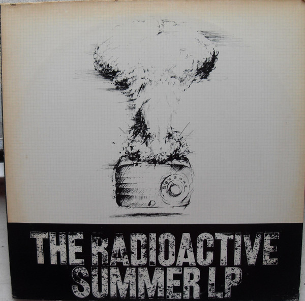 Various - The Radioactive Summer LP (LP-Used)