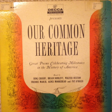 Various - Our Common Heritage - Great Poems Celebrating Milestones In The History Of America (LP-Used)