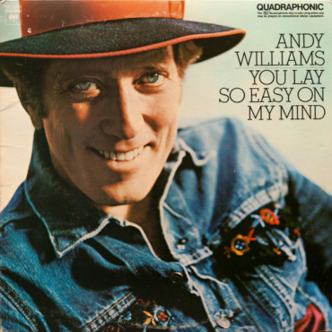 Andy Williams - You Lay So Easy On My Mind (LP-Used)