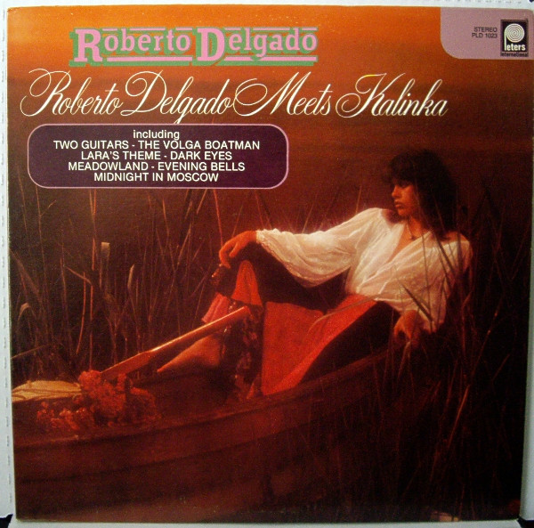Roberto Delgado & His Orchestra - Roberto Delgado Meets Kalinka (LP-Used)
