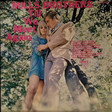 The Mills Brothers - Till We Meet Again (LP-Used)