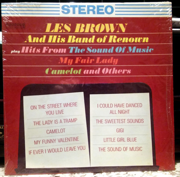 Les Brown And His Band Of Renown - Play Hits From Sound Of Music, My Fair Lady, Camelot, And Others (LP-Used)