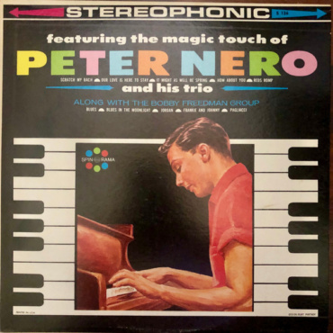 Peter Nero And His Trio, The Bobby Freedman Group - The Magic Touch Of Peter Nero (LP-Used)