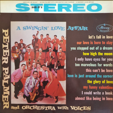 Peter Palmer And His Orchestra With Voices - A Swingin' Love Affair (LP-Used)