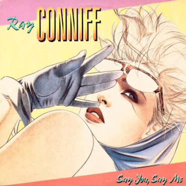 Ray Conniff - Say You, Say Me (LP-Used)