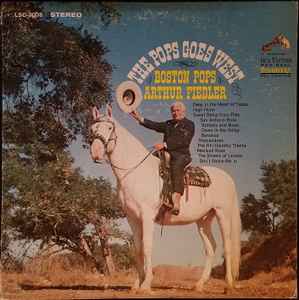 Boston Pops Orchestra, Arthur Fiedler - The Pops Goes West (LP-Used)