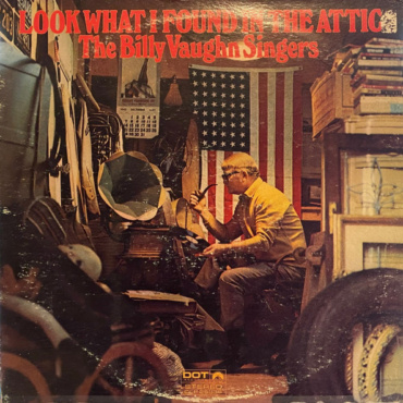 The Billy Vaughn Singers - Look What I Found In The Attic (LP-Used)