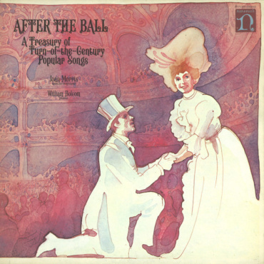 Joan Morris, William Bolcom - After The Ball (A Treasury Of Turn-Of-The-Century Popular Songs) (LP-Used)