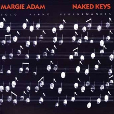 Margie Adam - Naked Keys: Solo Piano Performances (LP-Used)