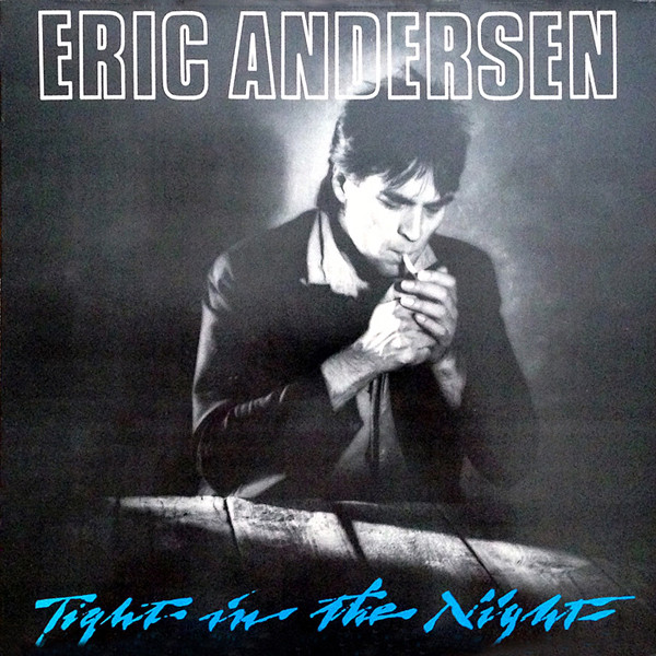Andersen, Eric - Tight In The Night (LP-Used)
