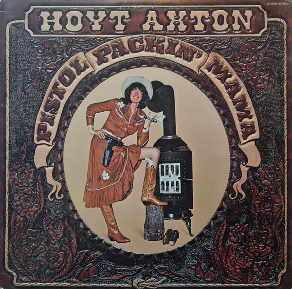 Hoyt Axton - Pistol Packin' Mama (LP-Used)