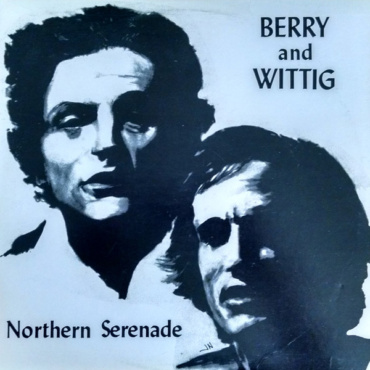 Berry, David and Jeff Wittig - Northern Serenade (LP-Used)