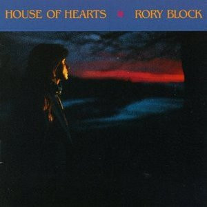 Rory Block - House Of Hearts (LP-Used)