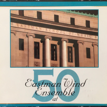 Eastman Wind Ensemble, Donald Hunsberger - Eastman Wind Ensemble At 50 (CD-Used)