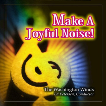 Washington Winds - Make A Joyful Noise! (CD-Used)