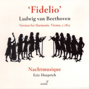 Ludwig van Beethoven, Nachtmusique, Eric Hoeprich - Fidelio' (Version For Harmonie. Vienna, c.1815) (CD-Used)