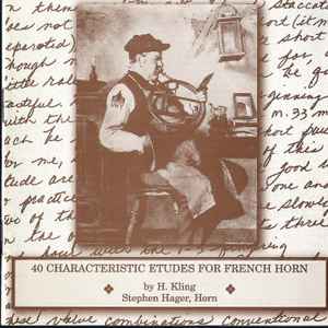 Kling, Henri & Stephen Hager - 40 Characteristic Etudes For French Horn (CD-Used)