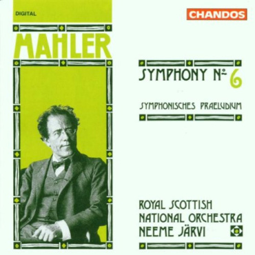 Mahler - Symphony No. 6; Symphonisches Praeludium (CD-Used)