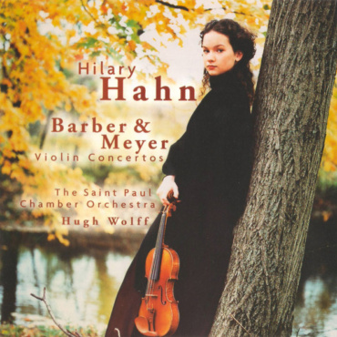 Hilary Hahn - Samuel Barber / Edgar Meyer - The Saint Paul Chamber Orchestra, Hugh Wolff - Barber & Meyer Violin Concertos (CD-Used)