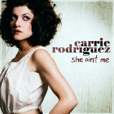 Carrie Rodriguez - She Ain't Me (CD-Used)