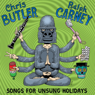 Chris Butler, Ralph Carney - Songs For Unsung Holidays (LP-Used)