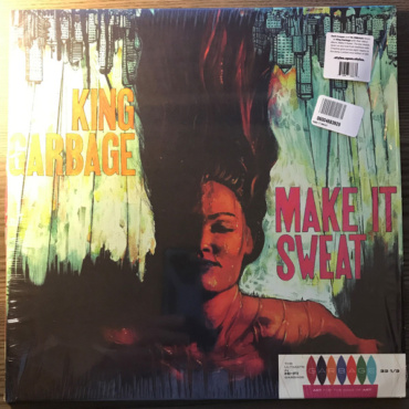 King Garbage - Make It Sweat (LP-Used)