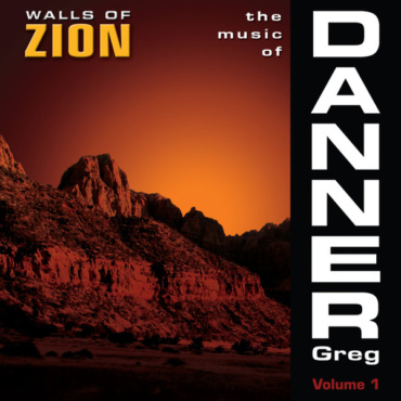 Greg Danner - Walls Of Zion (CD-Used)
