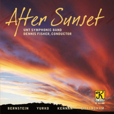 University Of North Texas Symphonic Band, Dennis Fisher - After Sunset (CD-Used)
