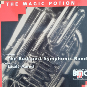 Budapest Symphonic Band - The Magic Potion (CD-Used)