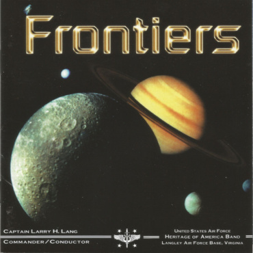United States Air Force Heritage Of America Band, Larry H. Lang - Frontiers (CD-Used)