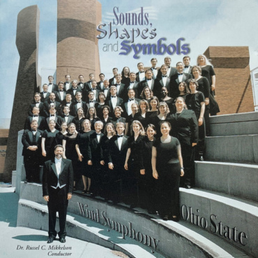 The Ohio State University Wind Symphony, Russel C. Mikkelson - Sounds, Shapes And Symbols (CD-Used)