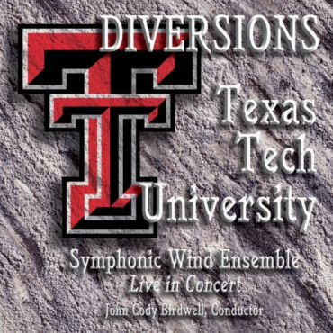 Texas Tech University Symphonic Wind Ensemble, John Cody Birdwell - Diversions (CD-Used)