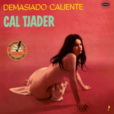 Tjader, Cal - Demasiado Caliente - Limited 180-Gram Vinyl With Bonus Track [Import] (LP-New)