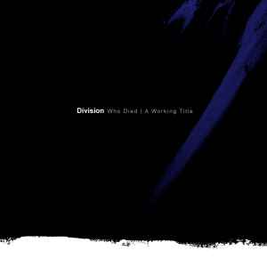 Division - Who Died | A Working Title (CD-Used)