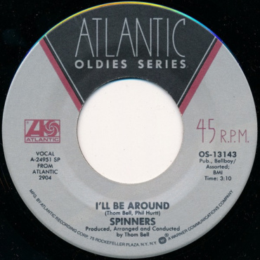 Spinners - I'll Be Around / One Of A Kind (Love Affair) (7IN-Used)