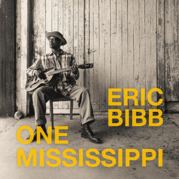 Bibb, Eric - One Mississippi (LP-New)