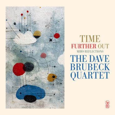 Brubeck, Dave - Time Further Out (Miro Reflections) (LP-New)