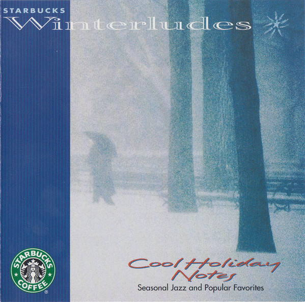 Various - Starbucks Winterludes - Cool Holiday Notes, Seasonal Jazz and Popular Favorites (CD-Used)