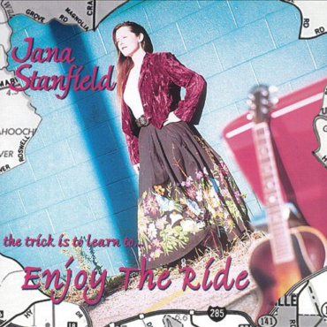 Jana Stanfield - The Trick Is To Learn To... Enjoy The Ride (CD-Used)