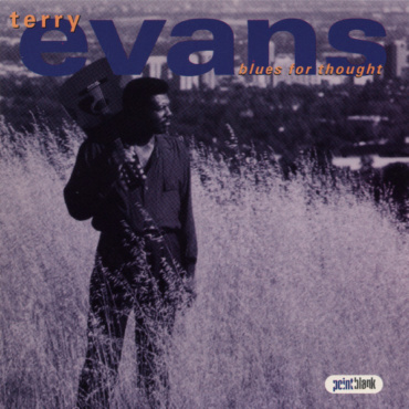 Terry Evans - Blues For Thought (CD-Used)