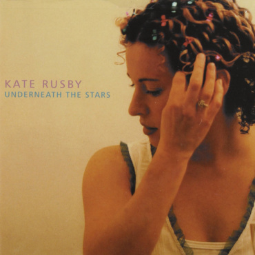 Kate Rusby - Underneath The Stars (CD-Used)