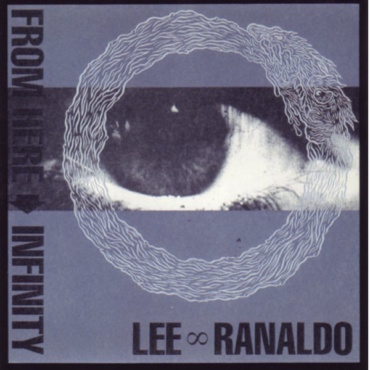 Lee Ranaldo - From Here To Infinity (CD-Used)