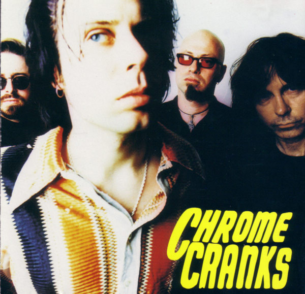 Chrome Cranks - The Chrome Cranks (CD-Used)