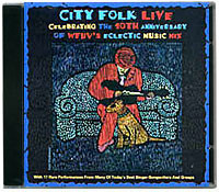 Various - City Folk Live - Celebrating The 10th Anniversary Of WFUV's Eclectic Music Mix (CD-Used)
