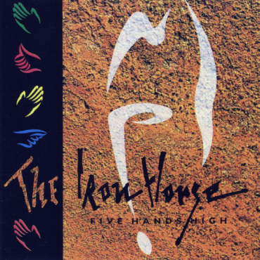 The Iron Horse - Five Hands High (CD-Used)